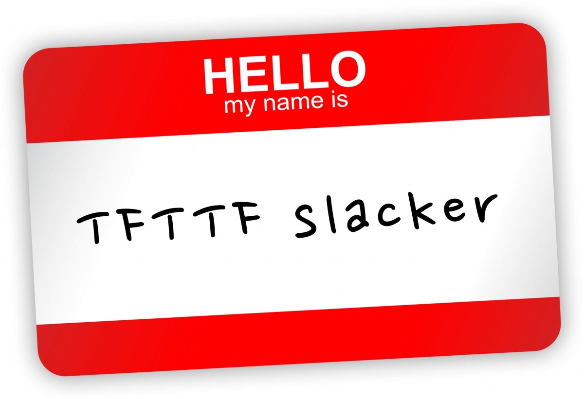 tfttf722 – Slackers