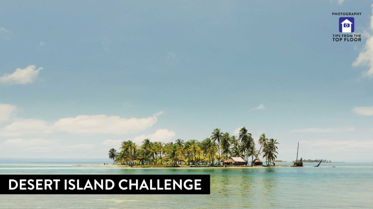 810 Desert Island Challenge